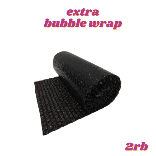 

TAMBAHAN EXTRA PACKING BUBBLE WRAP