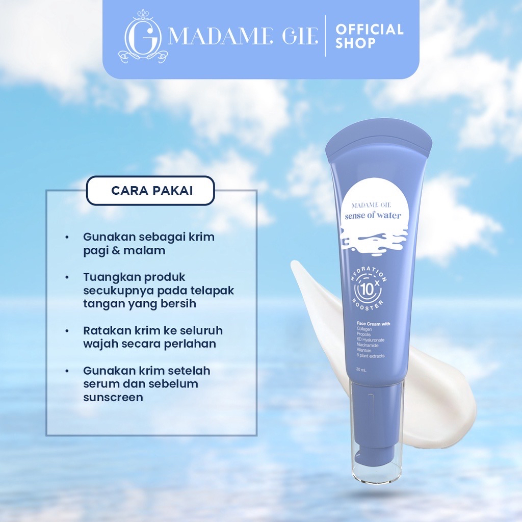 MADAME GIE Sense Of Water Indonesia / Face Cream 30ml / Moisturizer 10X Hydration Booster / Collagen Propolis 6D Hyaluronate Niacinamide Allantoin 5 Plant Extracts / Moisturizing Hydrating Melembabkan Pelembab Krim Kulit Wajah / Skincare Face Care Series