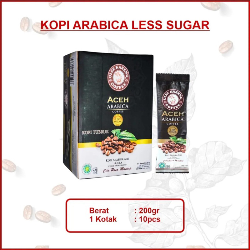 

Kopi Arabica Less Sugar 1 kotak / 10 pcs