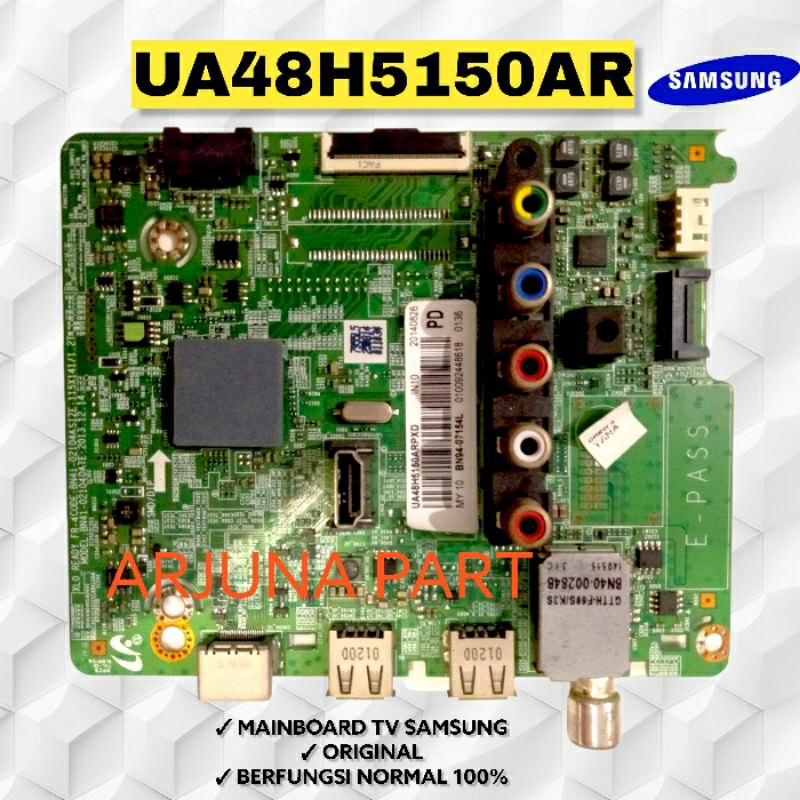MAINBOARD TV SAMSUNG UA48H5150AR / MB TV SAMSUNG UA48H5150AR / MESIN TV SAMSUNG UA48H5150AR / MODUL 
