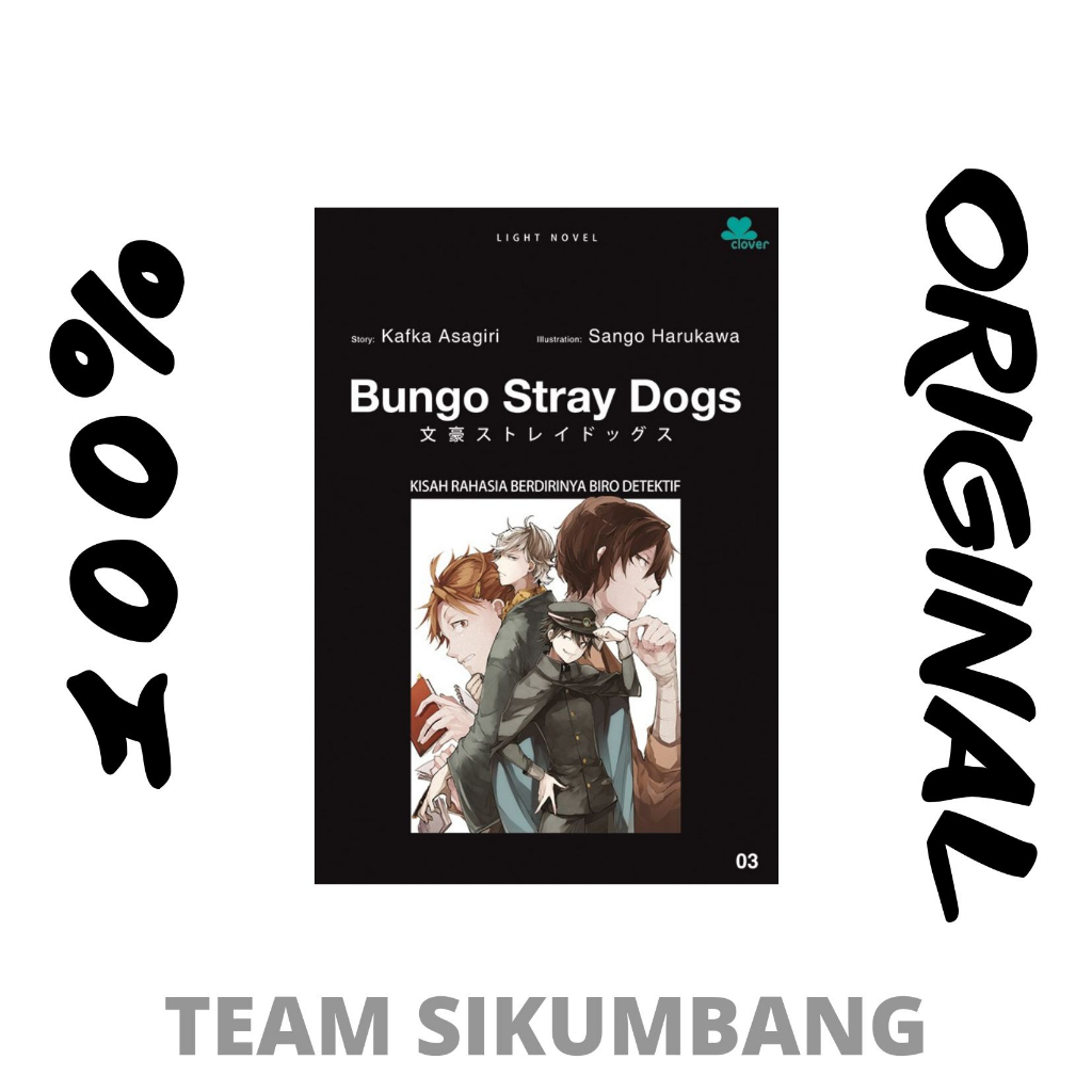 Buku Bungo Stray Dogs 3 - Kisah Rahasia Berdirinya Biro Detektif