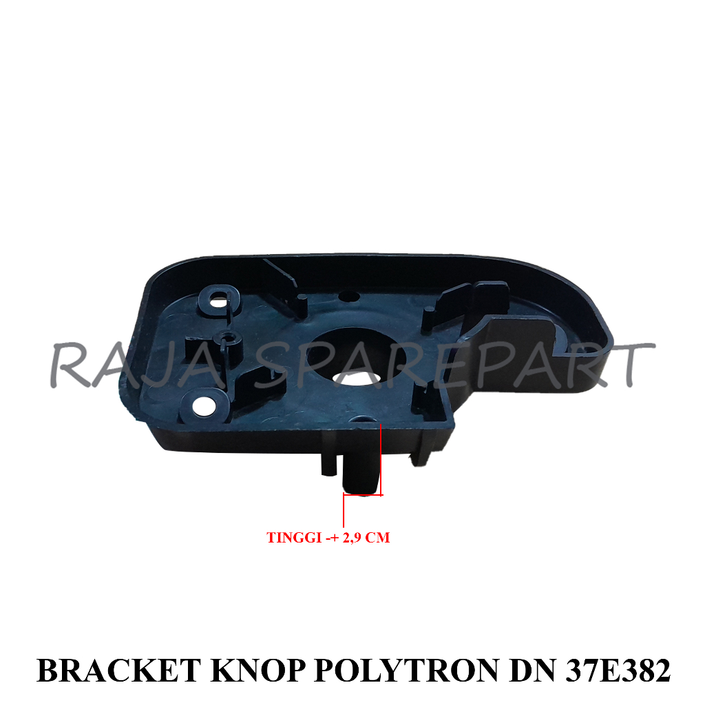 BRACKET MESIN CUCI/TATAKAN TIMER/BRACKET KNOP POLYTRON DN 37E382