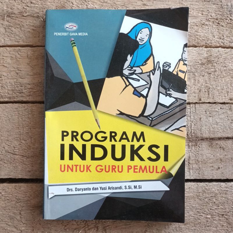 Program Induksi Untuk Guru Pemula Drs Daryanto Original