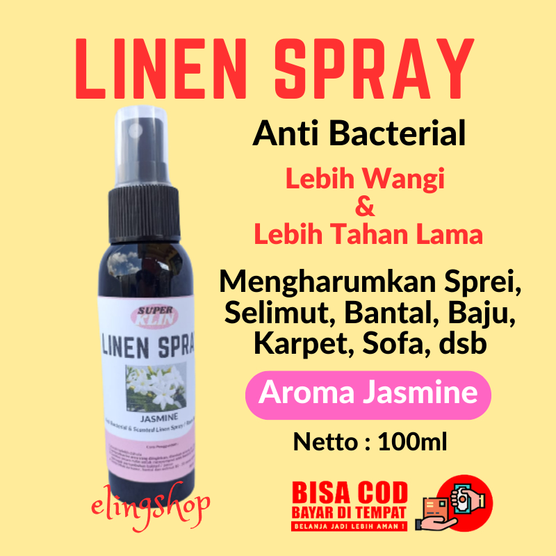 Linen Spray Anti Bacterial Pewangi Pengharum Parfum Sprei Selimut Baju Pakaian Karpet Ruangan Aroma Jasmine 100 ml