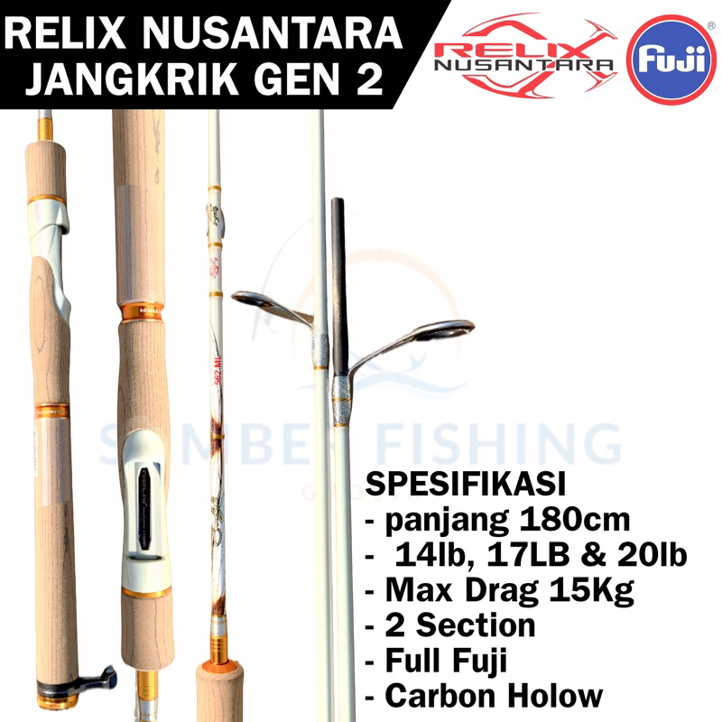 Joran Pancing RELIX NUSANTARA JANGKRIK GEN2 180cm 14lb, 17Lb & 20lb
