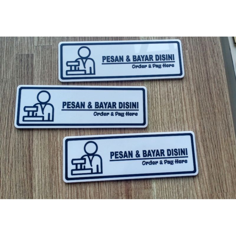 

Signboard pesan bayar disini