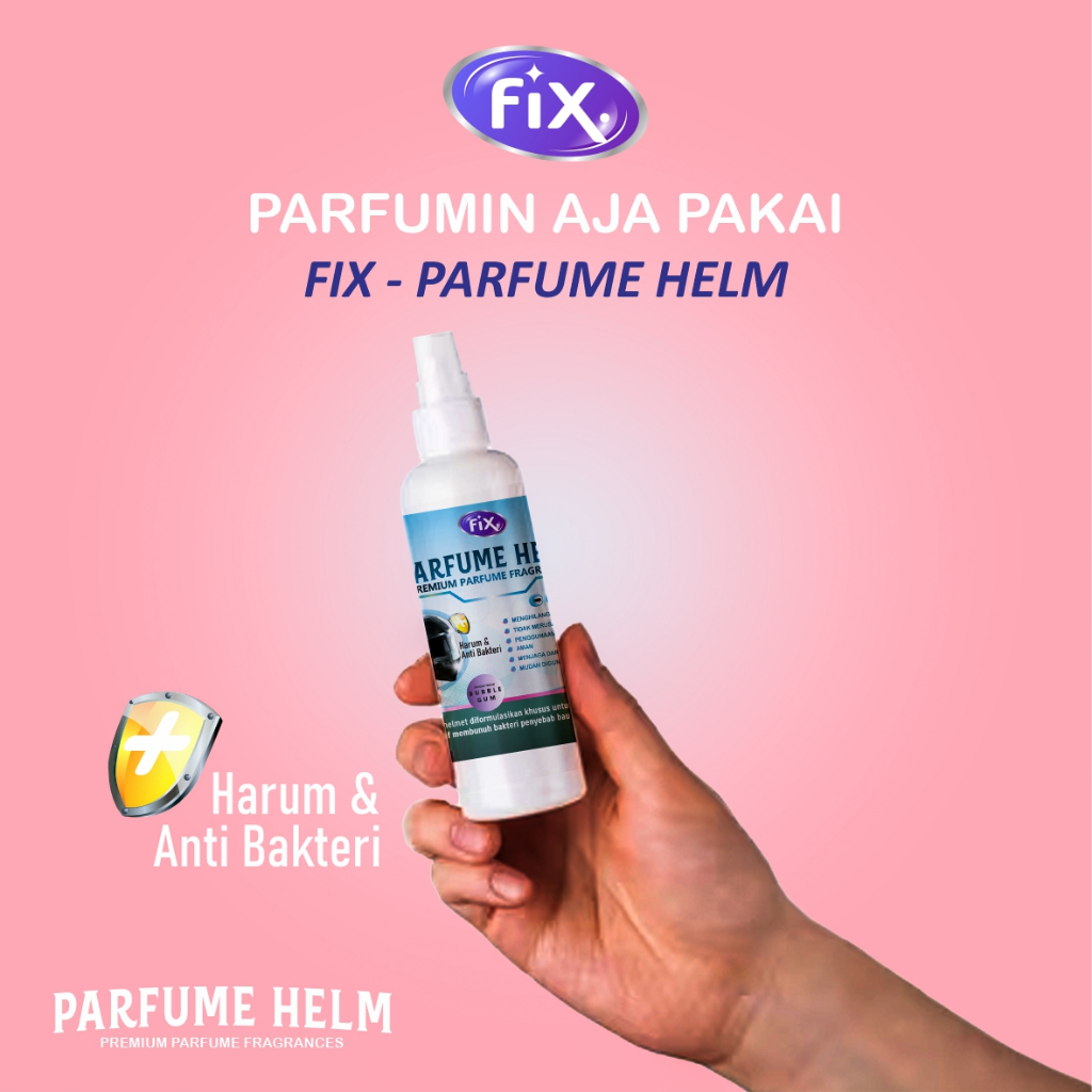 FIX - Parfume Helm Penghilang Bau dan Anti Bacterial /Helm Anti Bau 100ml