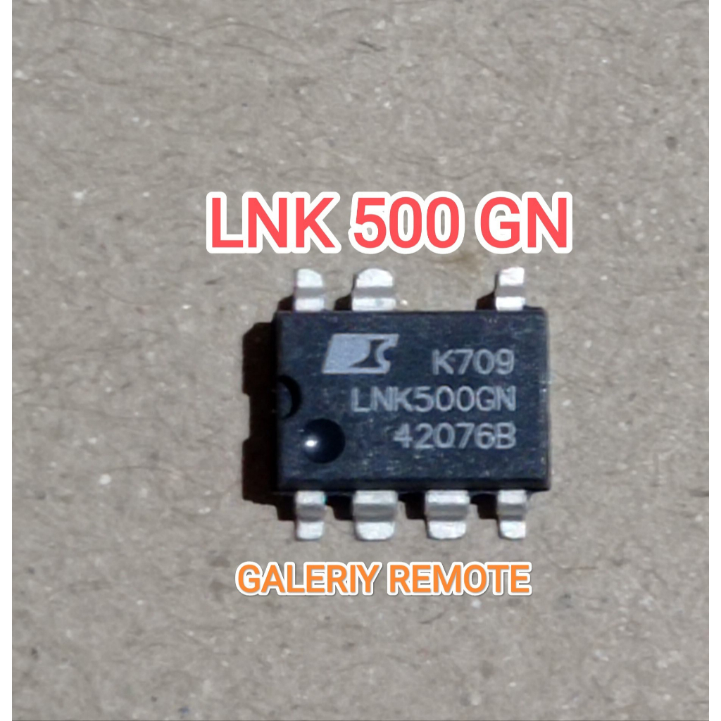 IC lnk500gn LNK 500 GN LNK500GN LNK500 SOP 7 GN IC PWM SMD IC MESIN LAS