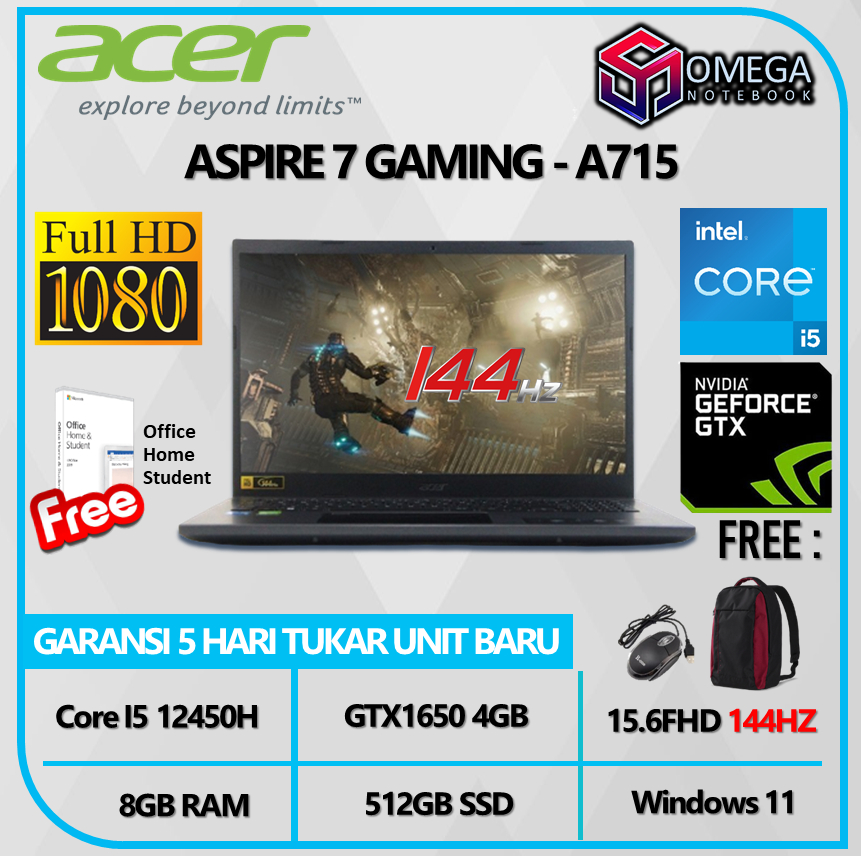 ACER ASPIRE 7 A715 76G GTX1650 4GB i5 12450H 8GB 512SSD 15.6FHD 144Hz Windows 11 + OHS