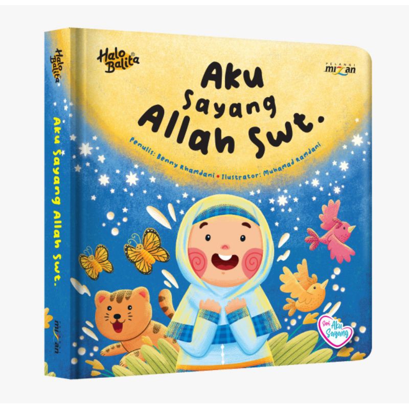 [BUKABUKU STORE] AKU SAYANG ALLAH SWT. (BOARDBOOK)