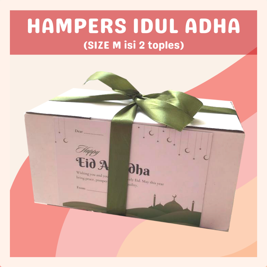 [DELISH SNACKS] Hampers Idul Adha isi 2 toples (M) / Bingkisan Parsel Parcel / Gift Box Makanan Tahun Baru Idul Fitri / Ramadhan Set Gift