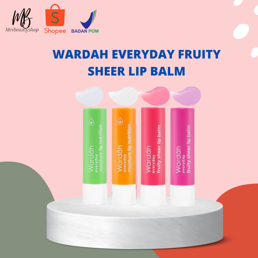 Wardah Everyday Fruity Sheer Lip Balm | Pelembab Bibir