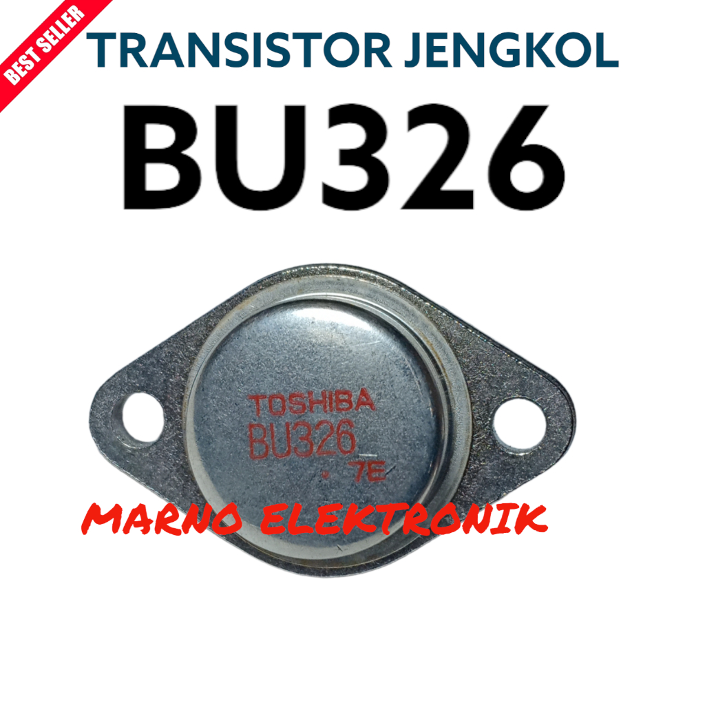 TRANSISTOR TR JENGKOL BU326 BU 326 BU-326 ASLI ORI ORIGINAL