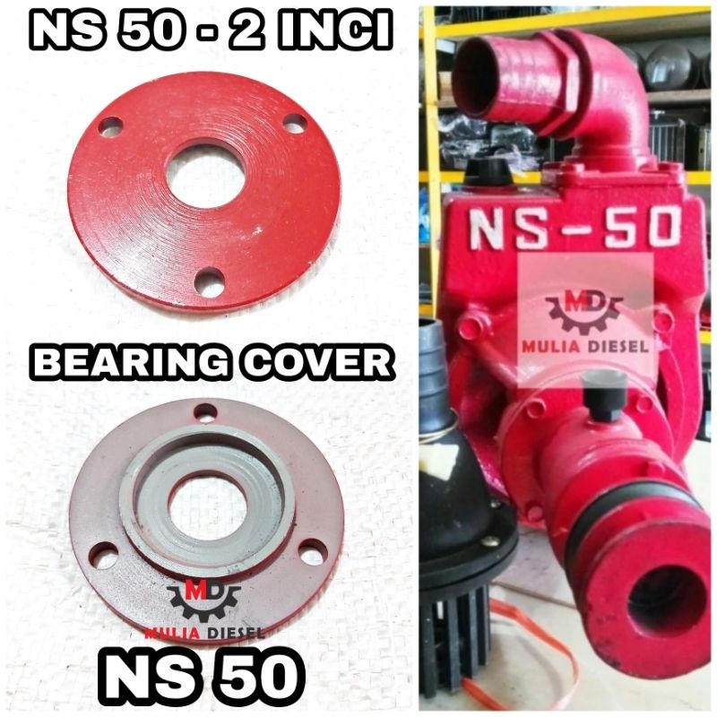 Bearing Cover Tutup Lahar Pompa Irigasi NS50 NS 50 2 INCI