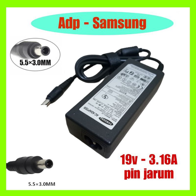 Charger Laptop Samsung 19v - 3.16A Ativ book NP270E4E NP270E5E NP270E5G NP270E5G-K02JM