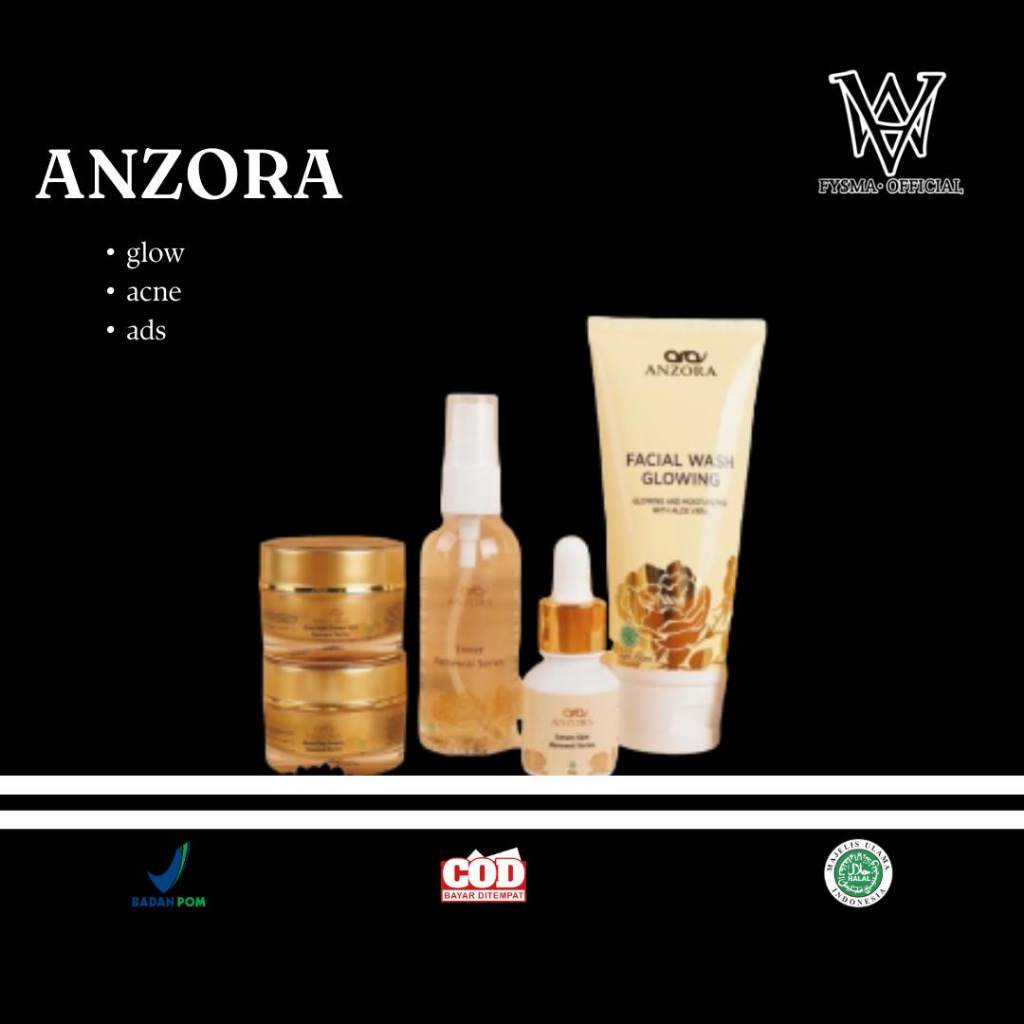ANZORA SKINCARE/ANZORA GLOW/ANZORA ACNE/ANZORA ADS