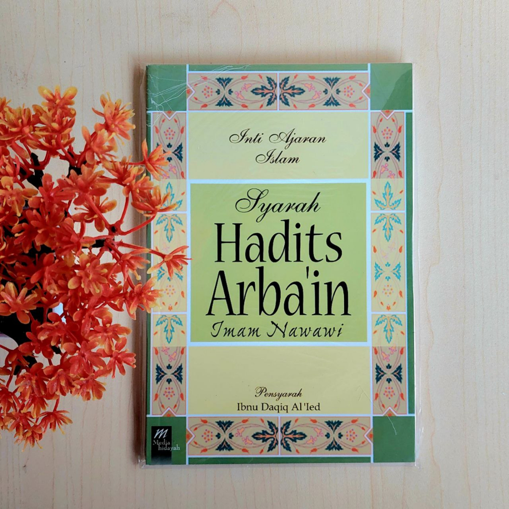 Syarah Hadits Arbain Imam Nawawi