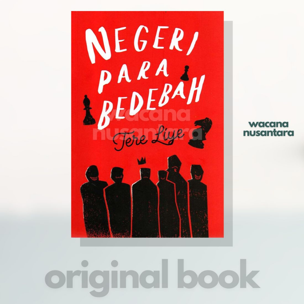Buku Novel Negeri Para Bedebah - Tere Liye