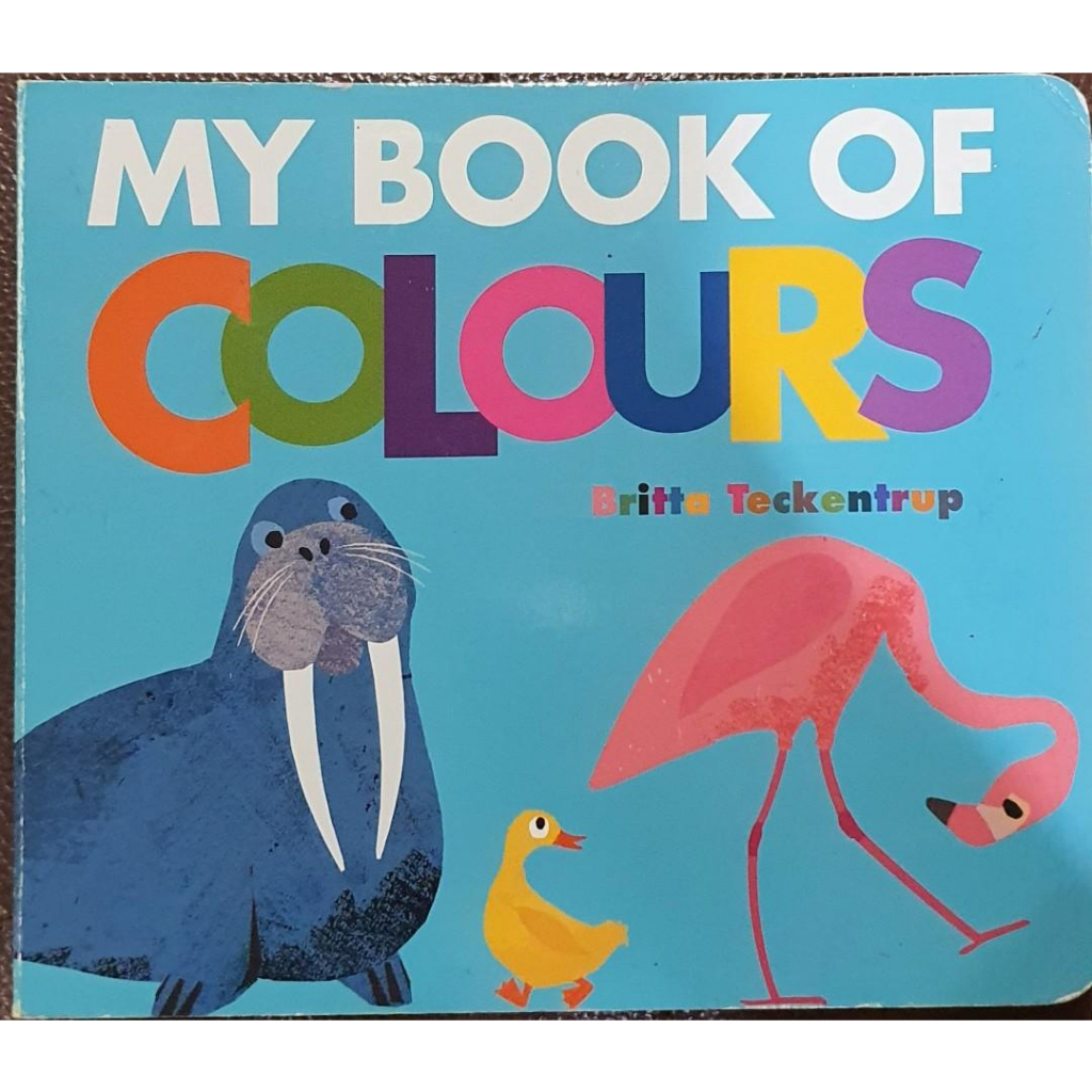 (Buku Anak - Boardbook) My Book Of Colours - Britta Teckentrup / Buku Edukasi Anak My Book Of Colours Board book Belajar Mengenal Warna