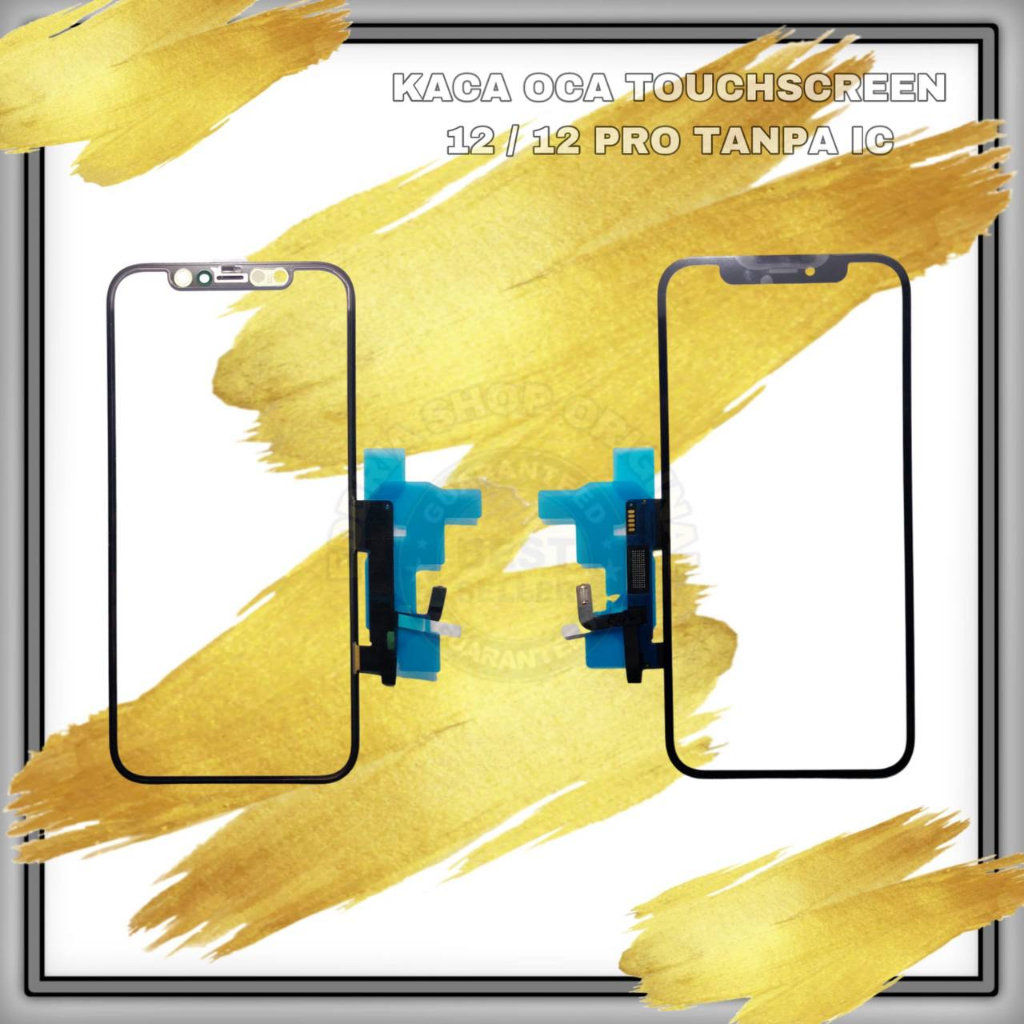 KACA TOUCHSCREEN OCA IP 12 / 12 PRO TANPA IC