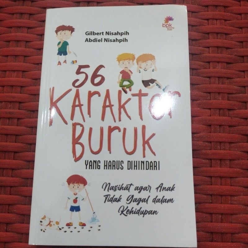 

Buku 56 Karakter Buruk Yang Harus Dihindari