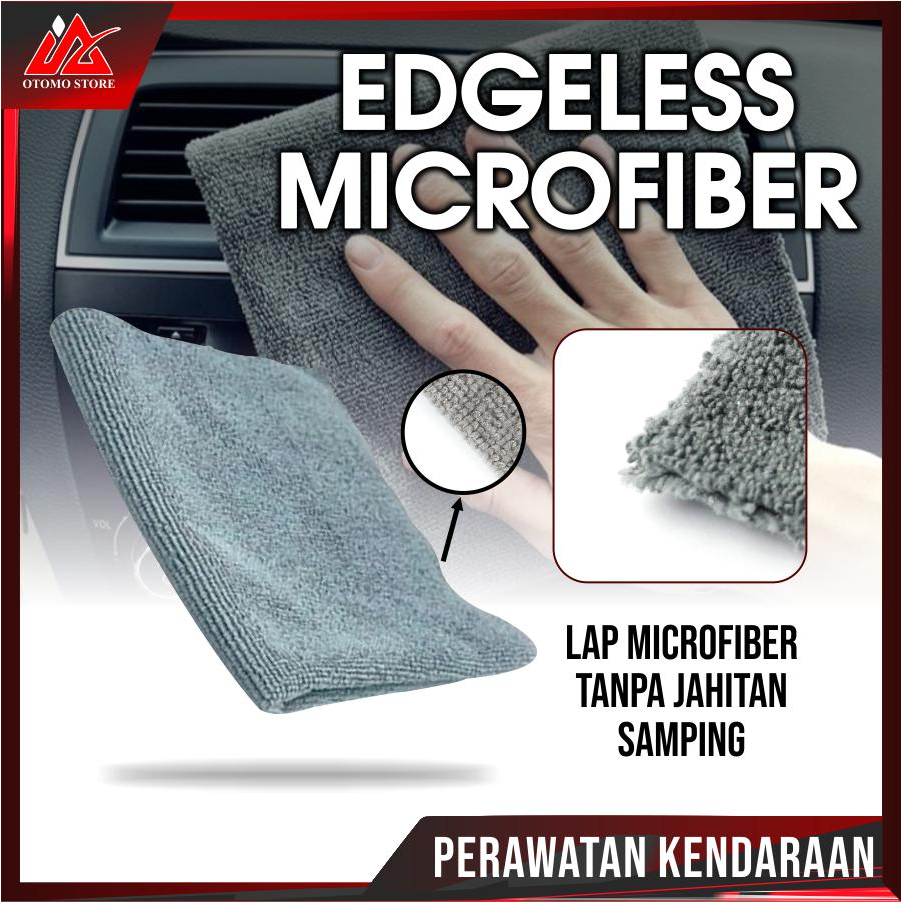 Kain Lap Microfiber Halus Edgeless Tanpa Jahitan Samping Anti Llecet Baret 40cm x 40cm