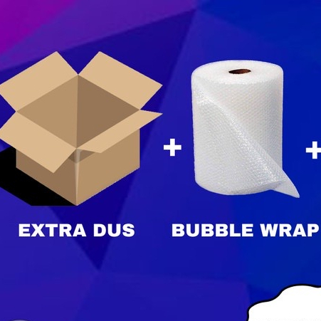 

EXTRA PACKING DUS + BUBBLE WRAP + FRAGILE SEBAGAI PACKING TAMBAHAN