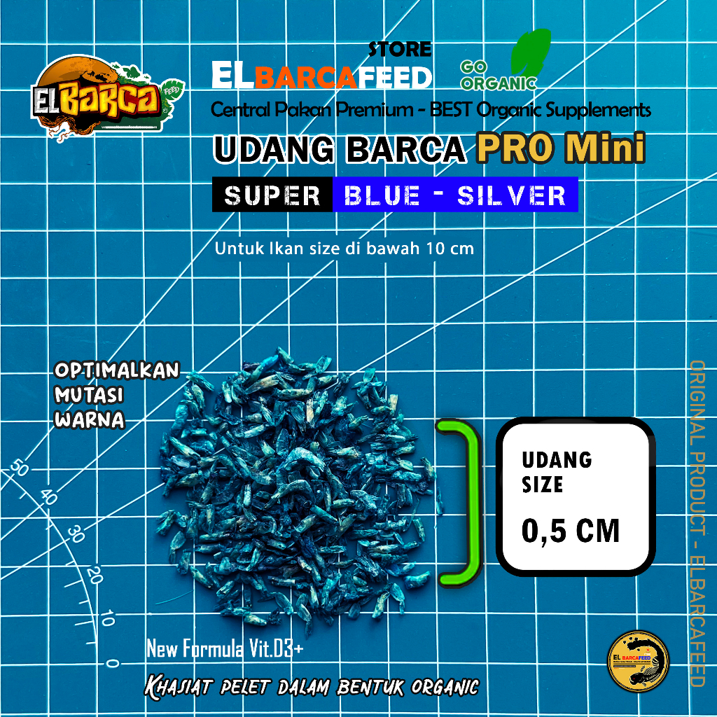 UDANG BARCA PRO MINI Untuk Ikan bawah 10 cm (MAX COLOR BOOSTER) 30gr - EL BARCAFEED  Cocok untuk ikan-ikan kecil, baby channa, dwarf, cupang, discuss, koki, cichlid &amp; ikan hias lainnya