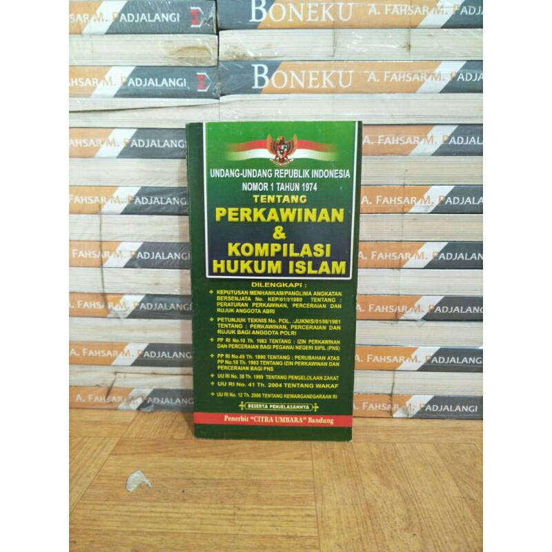 UNDANG UNDANG REPUBLIK INDONESIA TENTANG PERKAWINAN & KOMPILASI HUKUM ISLAM