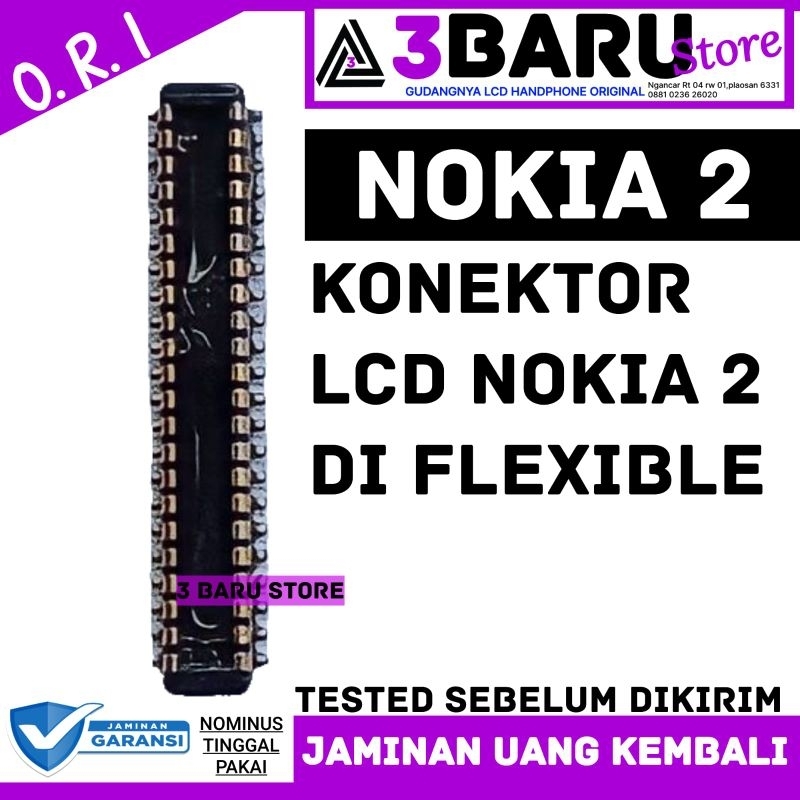 SOCKET / KONEKTOR LCD NOKIA 2 DIFLEXIBLE soket lcd handphone nokia