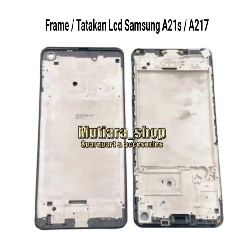 Frame Lcd / Tulang Lcd Samsung A21s | Tatakan Lcd Samsung A21s A217