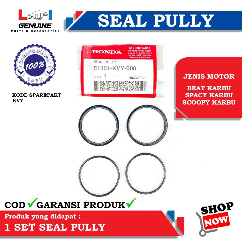 -LOI- SEAL PULLEY BEAT KARBU SCOOPY KARBU SPACY KARBU KVY