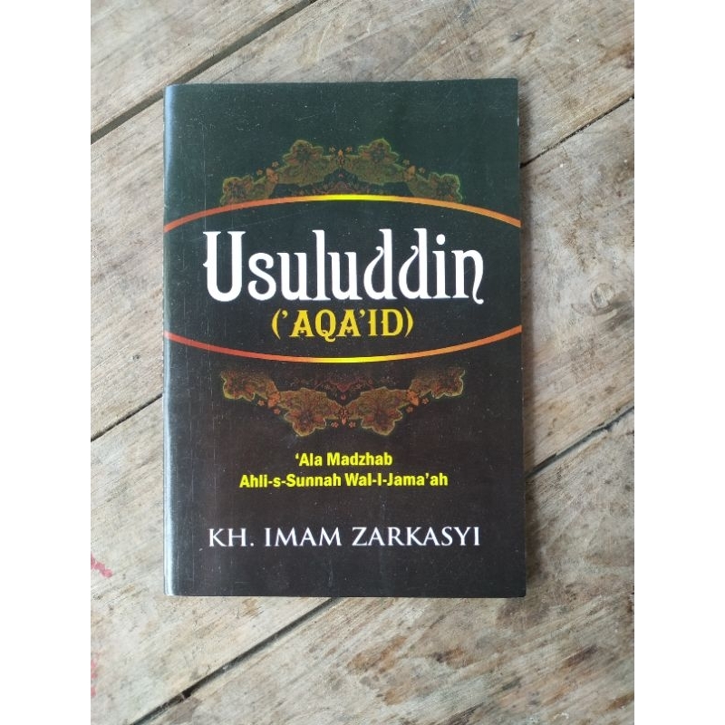 Ushuluddin / Usuluddin / Aqaid Kelas 1 KMI Gontor