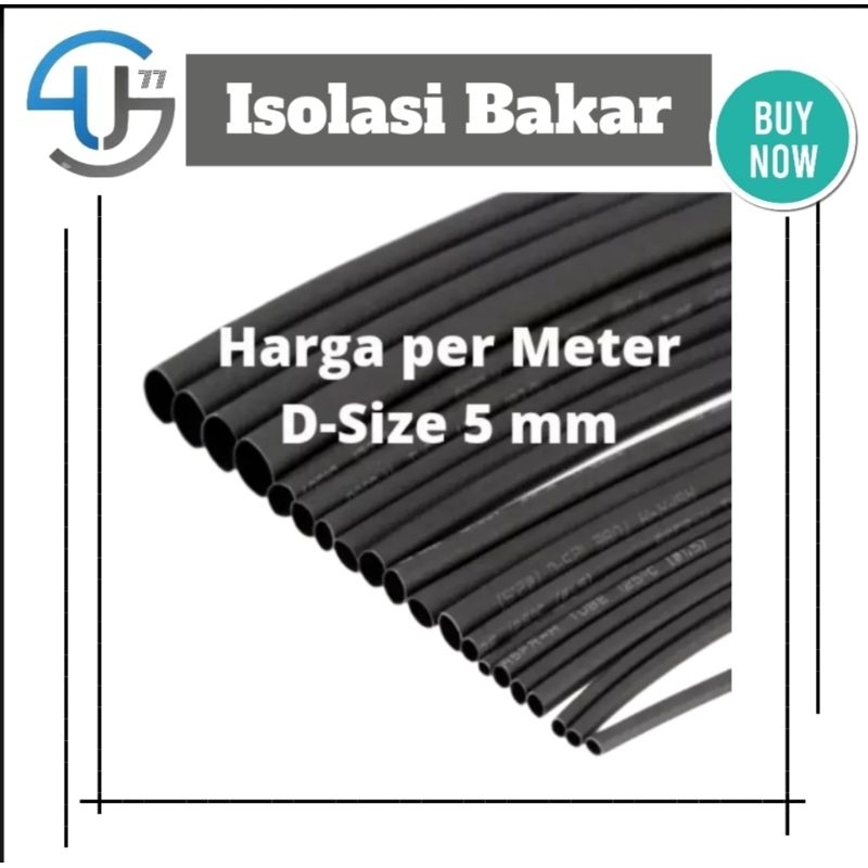 US397 Isolasi Bakar Selongsong Bakar 5MM By Toko Haji Usman