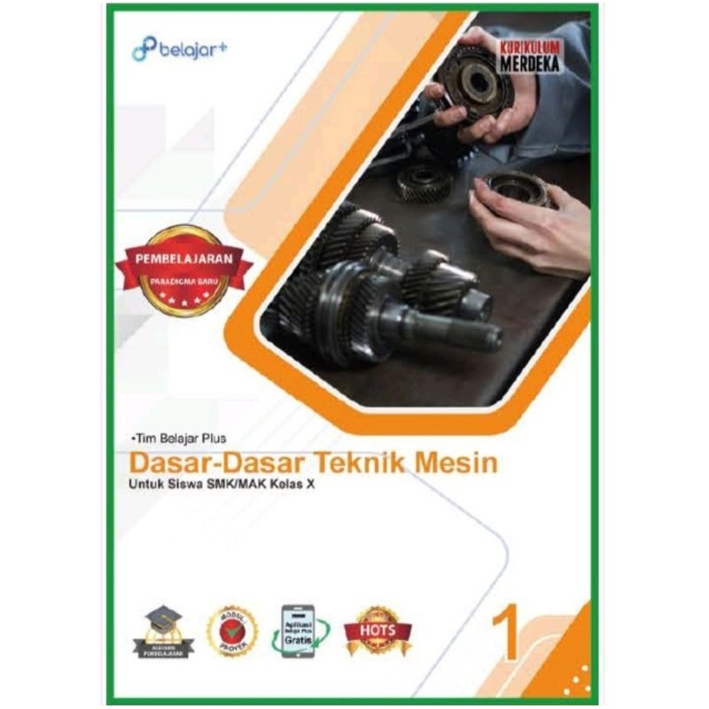 

Dasar Dasar Teknik Mesin Kls 10 SMK Kurikulum Merdeka