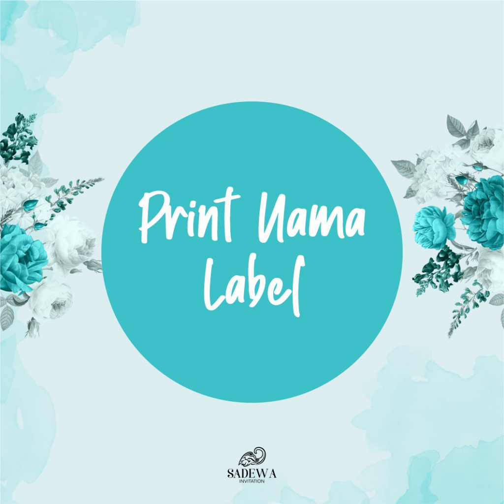 

Print Label Nama