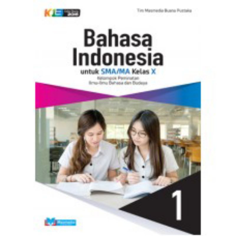 

BAHASA INDONESIA SMA/MA KELAS 1 2 PEMINATAN MASMEDIA