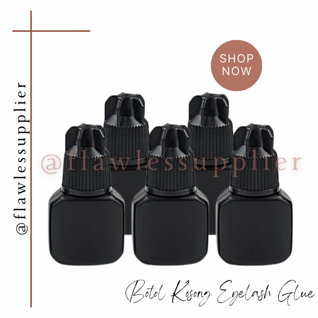 BOTOL KOSONG TEMPAT LEM EYELASH / REFILL BOTOL LEM EYELASH EXTENSION