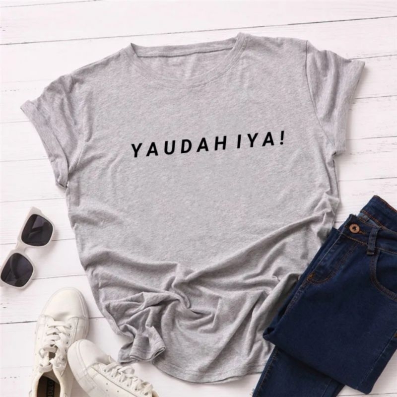 Kaos wanita atasan wanita lengan pendek baju kaos oblong cewek baju perempuan yaudah