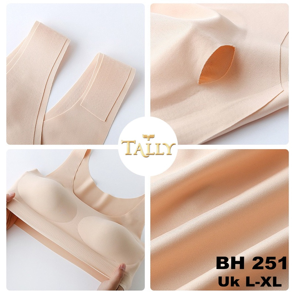 NEW !! BH BRA 251 TALLY SEAMLESS - BRA SEAMLESS 251 POLOS SIZE L-XL -TALLY BRA BH KEMBEN BRALETTE / BRA 251  I BUSA TIPIS I SIZE L-XL I BAHAN NYLON POLOS TALLY Bra Tanpa Kawat Seamless Busa Tipis Cup B/C Seamless Bra Kemben Sport Bralette BH 251-ARA98STOR