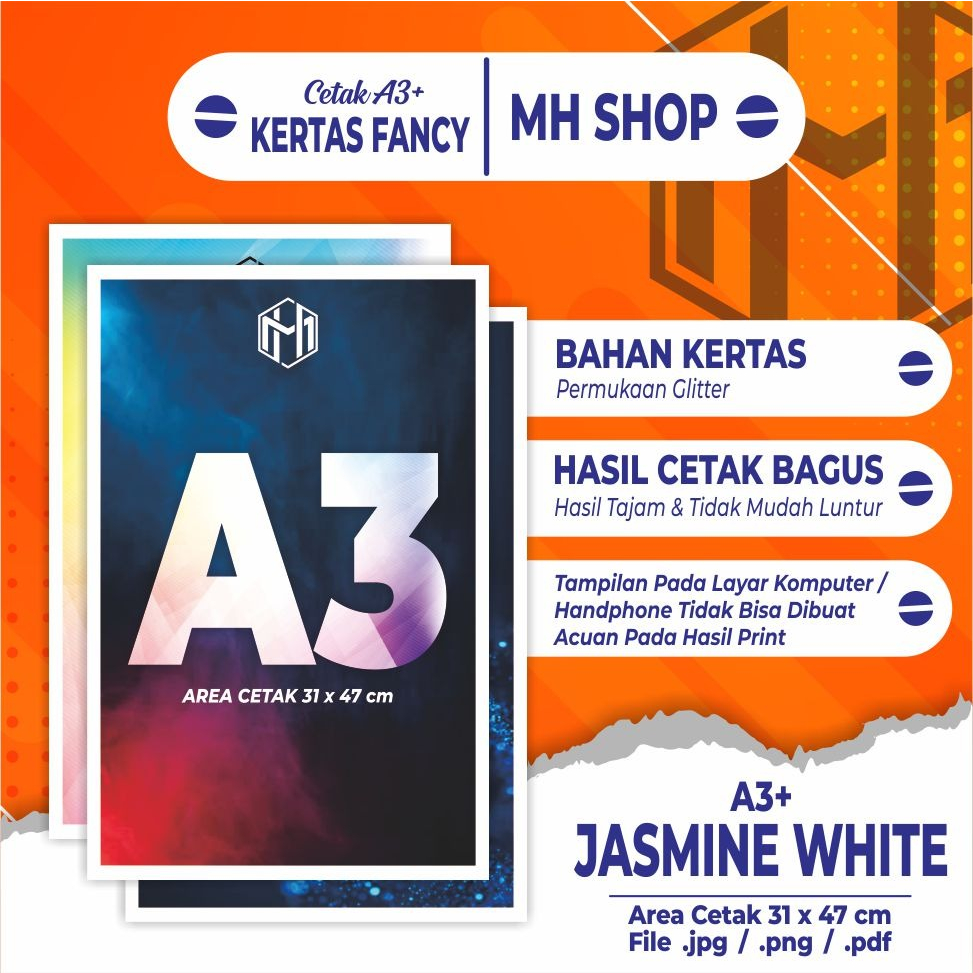 

PRINT A3+ / CETAK A3+ BAHAN JASMINE WHITE