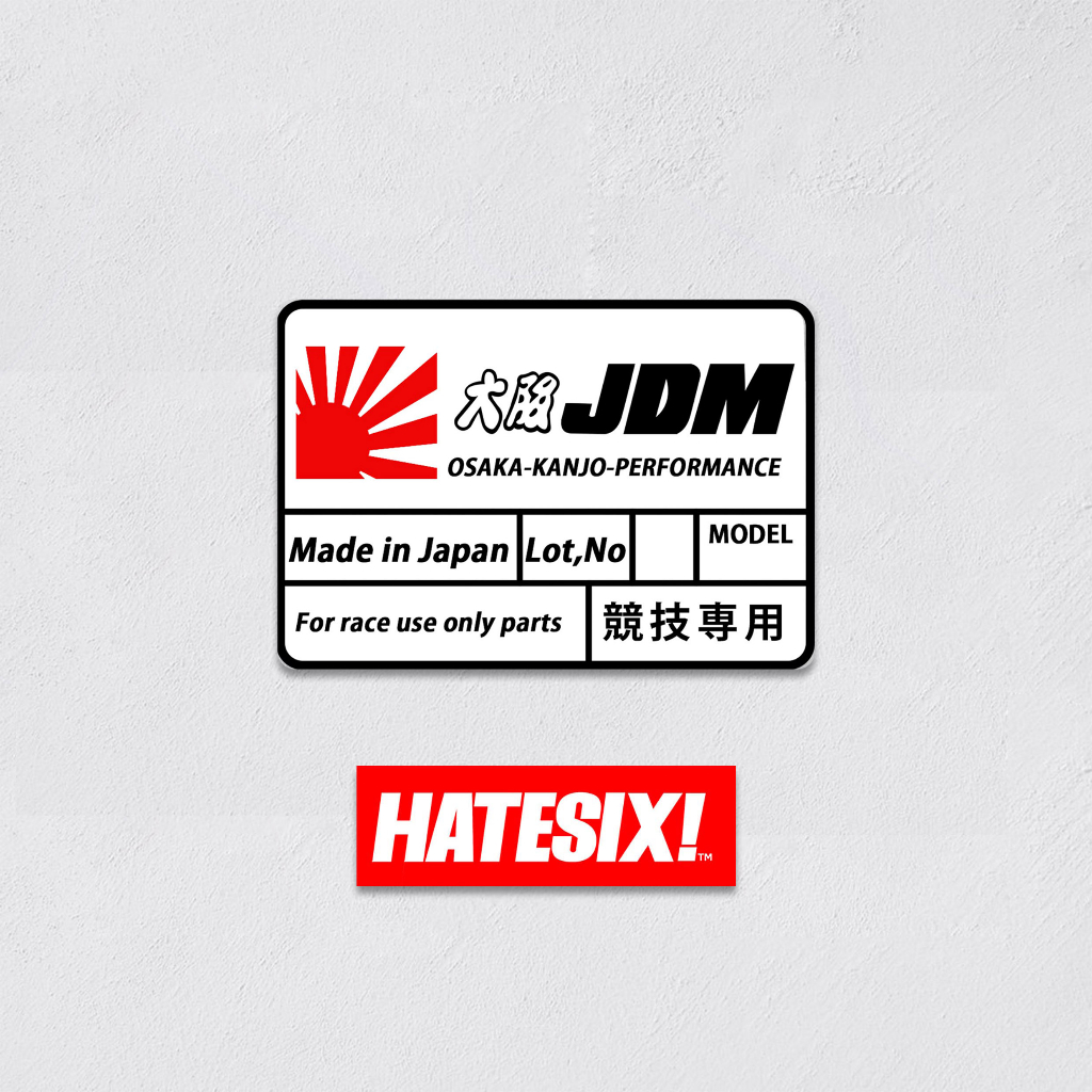 Stiker Decal Car Mobil JDM Racing Only Hatesix