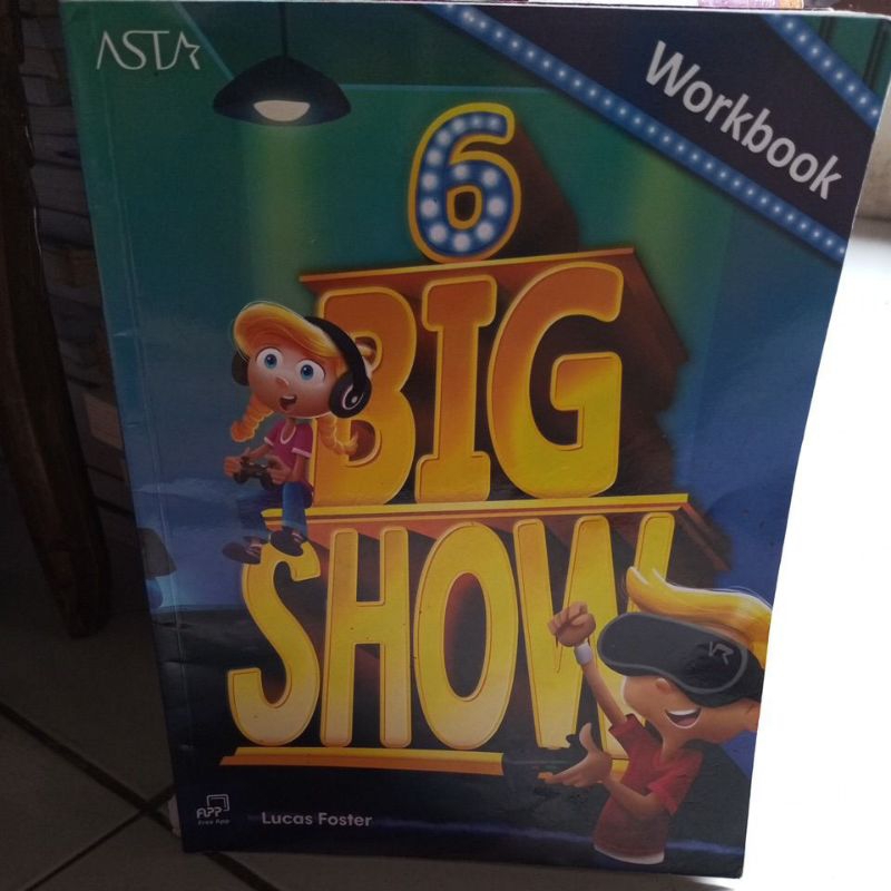 BIG SHOW 6 WORKBOOK
