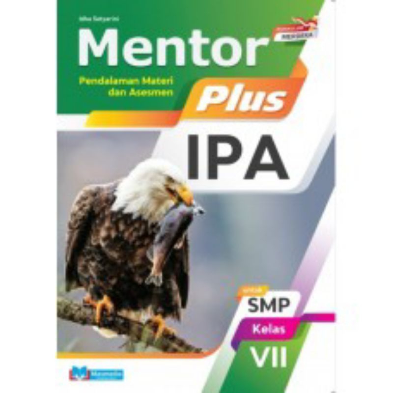 

MENTOR PLUS IPA UNTUK SMP/MTS KELAS VII VIII IX MASMEDIA