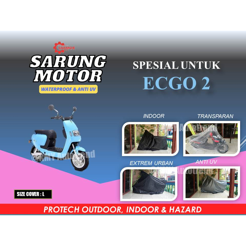 Sarung Motor ECGO 2 Sarung Motor Selimut Motor Tersedia Indoor dan Outdoor