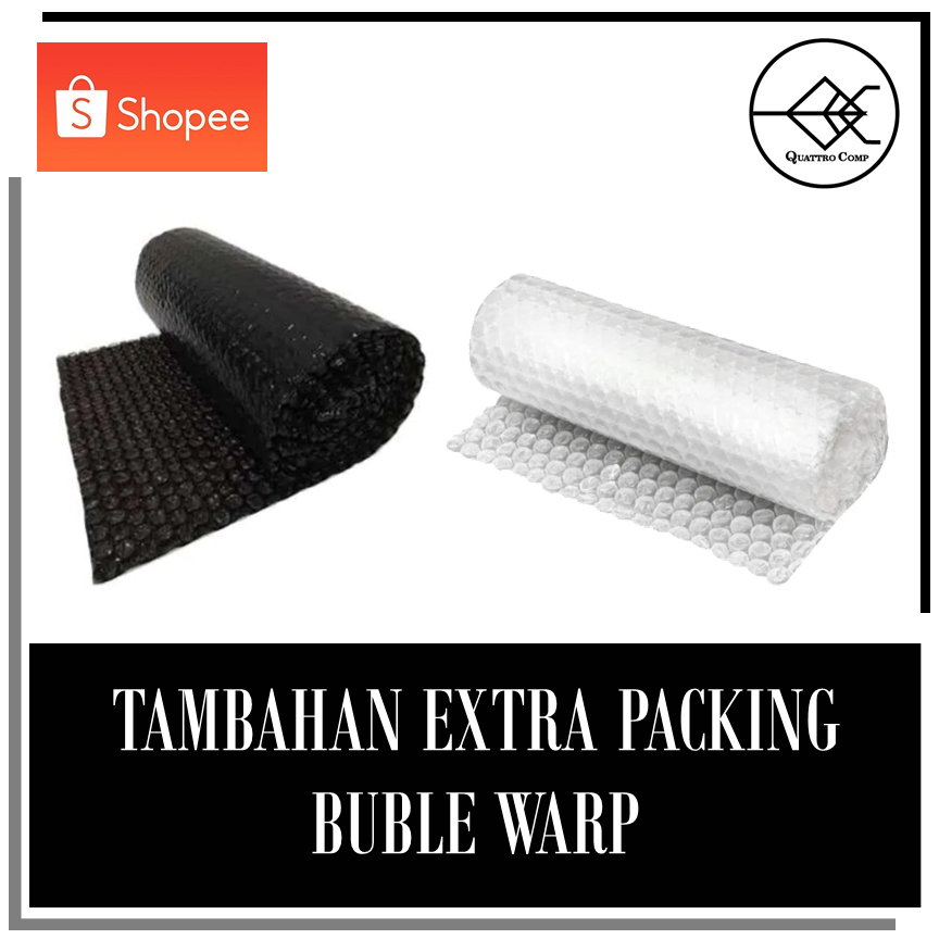 

BUBLE WARP EXTRA PACKING TAMBAHAN