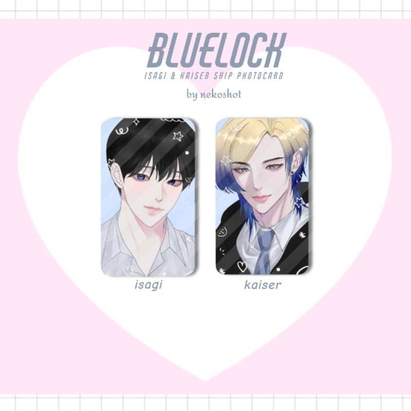 [ READ DESKRIPSI ] nekoshot | BLUE LOCK SHIP FANART PHOTOCARD ISAGI & KAISER