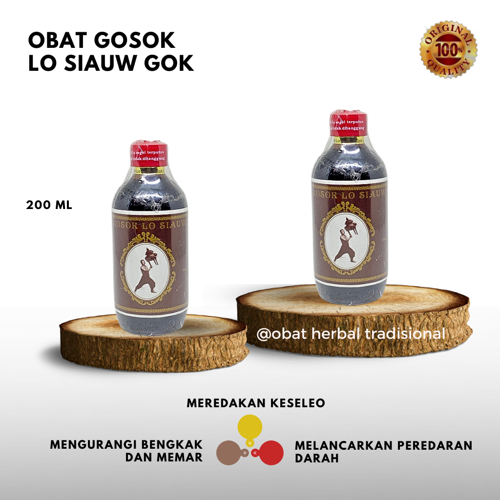 OBAT GOSOK LO SIAW GOK LO BAN TENG ORIGINAL - Arak gosok patah tulang - luka dalam - keseleo