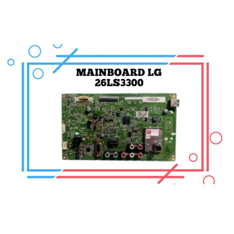 MB MOTHERBOARD MAINBOARD MESIN TV LG 26LS3300