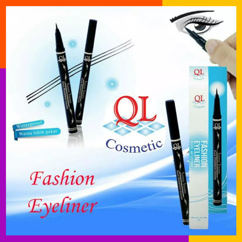 QL Cosmetic Fashion Eyeliner Pen Black Waterproof - 8 ml (✔️BPOM)